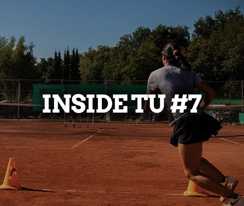 INSIDE TU #7 – VOLLEY, VOLLEY, SMASH